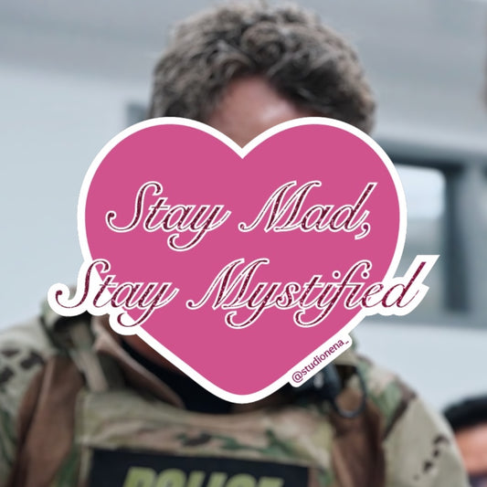 Stay Mad, Stay Mystified Shawn Hatosy Sticker