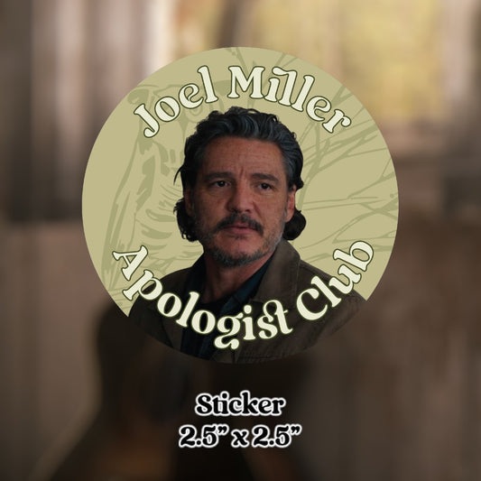 Joel Miller Apologist Club Sticker
